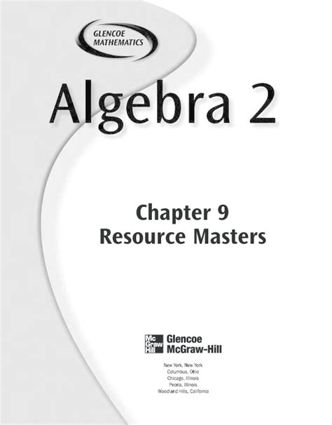 "r; wS&x27;QIUM Y; Lf. . Glencoe algebra 2 chapter 9 resource masters pdf answers